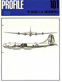 Profile 101 - Boeing B-29 Superfortress